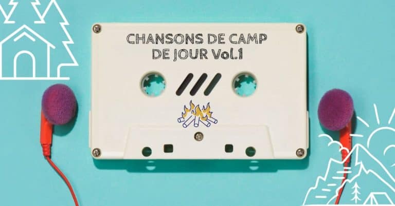Les 10 meilleures chansons de camp de jour au Québec Vol.1